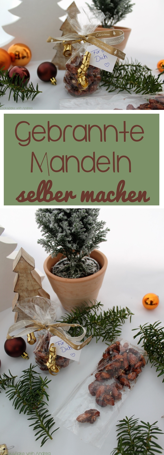 cb-with-andrea-gebrannte-mandeln-selber-machen-rezept-weihnachten-www-candbwithandrea-com-collage