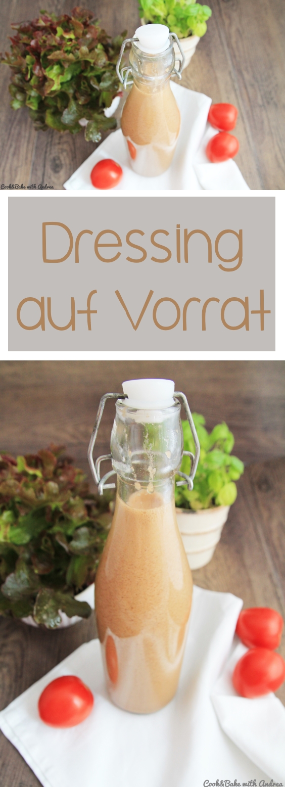 Dressing auf Vorrat - C&amp;B with Andrea