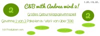 C&B with Andrea wird 2! Großes Geburtstagsgewinnspiel