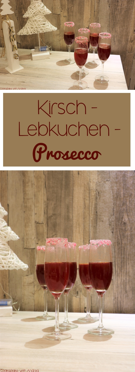 cb-with-andrea-kirsch-lebkuchen-prosecco-aperitif-rezept-weihnachten-www-candbwithandrea-com-collage