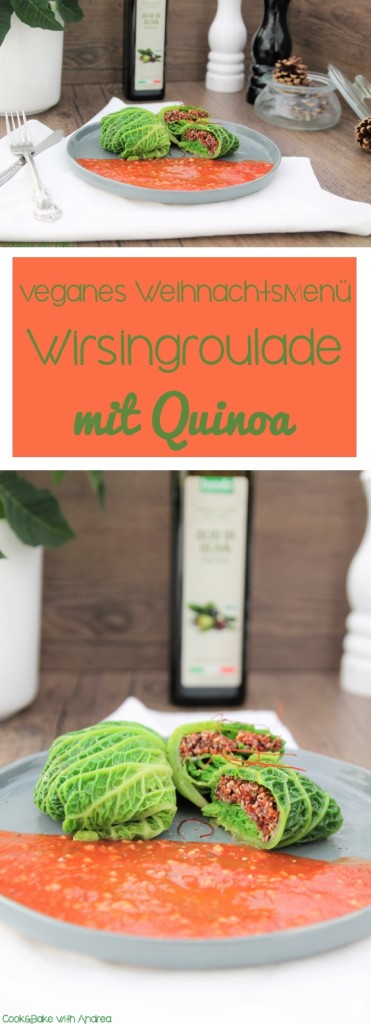 Wirsingroulade mit Quinoa - C&amp;B with Andrea