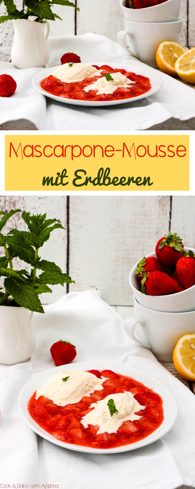 Bei mir haben die ersten deutschen Erdbeeren Einzug gefunden und ich habe daraus diese leckere Mascarpone-Mousse mit Erdbeeren gezaubert. Das Rezept ist wunderbar schnell, gelingsicher und zu finden bei Cook and Bake with Andrea.