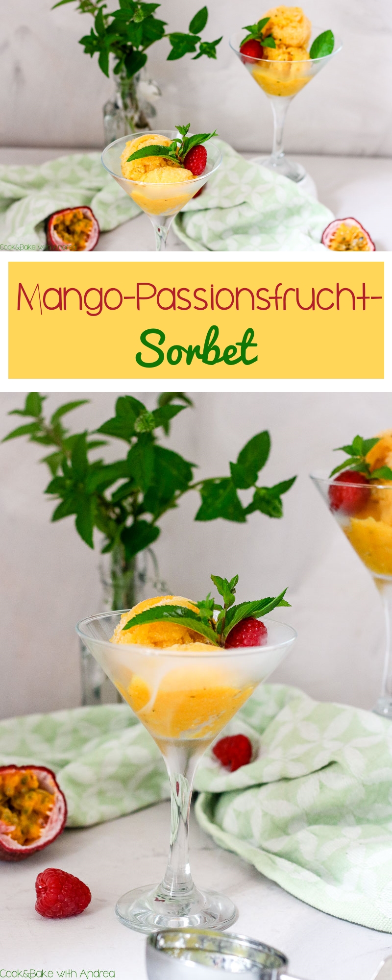 36 Grad und es wird noch heißer... Im Sommer braucht es eine passende Abkühlung! Wie wär´s dann mit einem super einfachen und erfrischenden Mango-Passionsfrucht-Sorbet? Das Ruck-Zuck Rezept gibt es auf dem Blog von Cook and Bake with Andrea.